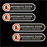 Pack Automatic Door Driver Will Open Self-adhesive Warning Stickers 4.9X1.2 New. Price: $7.99.