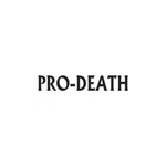 Pro Death - Vinyl Decal Sticker Multiple Colors & Sizes EBN2735 New. Price: $8.50.