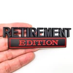 2 Pcs Edition Emblems 3D Metal Badge Car Sticker Letters Retirement Black/red New. Price: $34.09.