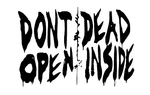Decal Vinyl Truck Car Sticker - Zombie The Walking Don't Open Dead Inside New. Price: $6.00.
