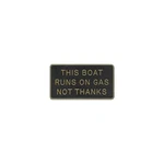 FP067 Bernard This Boat Runs On Gas Not Thanks/drawer #643 Check Sign New. Price: $8.29.