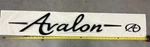 Avalon Hull Emblem Part Number 083006BLK. 43" Matte Black New. Price: $200.00.