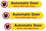 3PCS Automatic Door Driver Will Open Sign Car Decal Warning Stickers New. Price: $7.69.