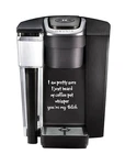 Funny B #ch Decal Sticker For Keurig Coffee Maker - Unique Decor 2300 New. Price: $5.49.